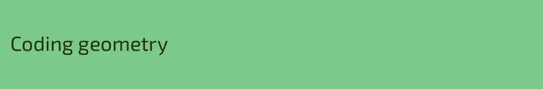 Coding geometry